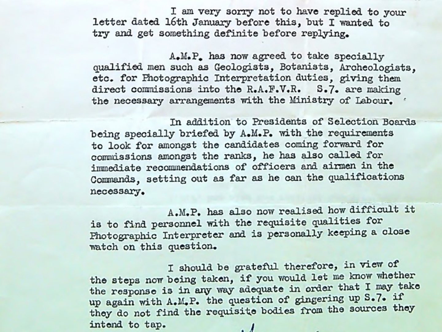 A digital copy of a typewritten letter in 5 paragraphs. The letter is confirmation that suitably qualified men will be commissioned as Photographic Interpreters, that recruitment of suitable people for this role is challenging and that increased efforts will be made to identify suitable candidates.