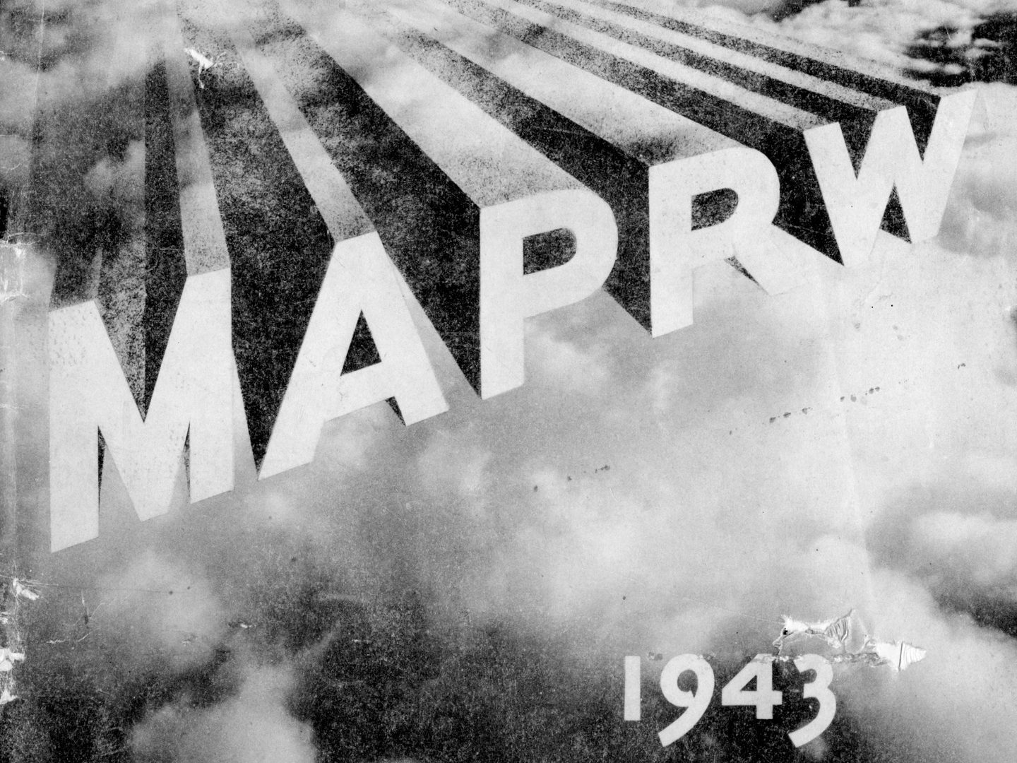 The front cover of a booklet. The letters 'MAPRW' in stylised font seem to emerge from clouds, above a date - 1943.