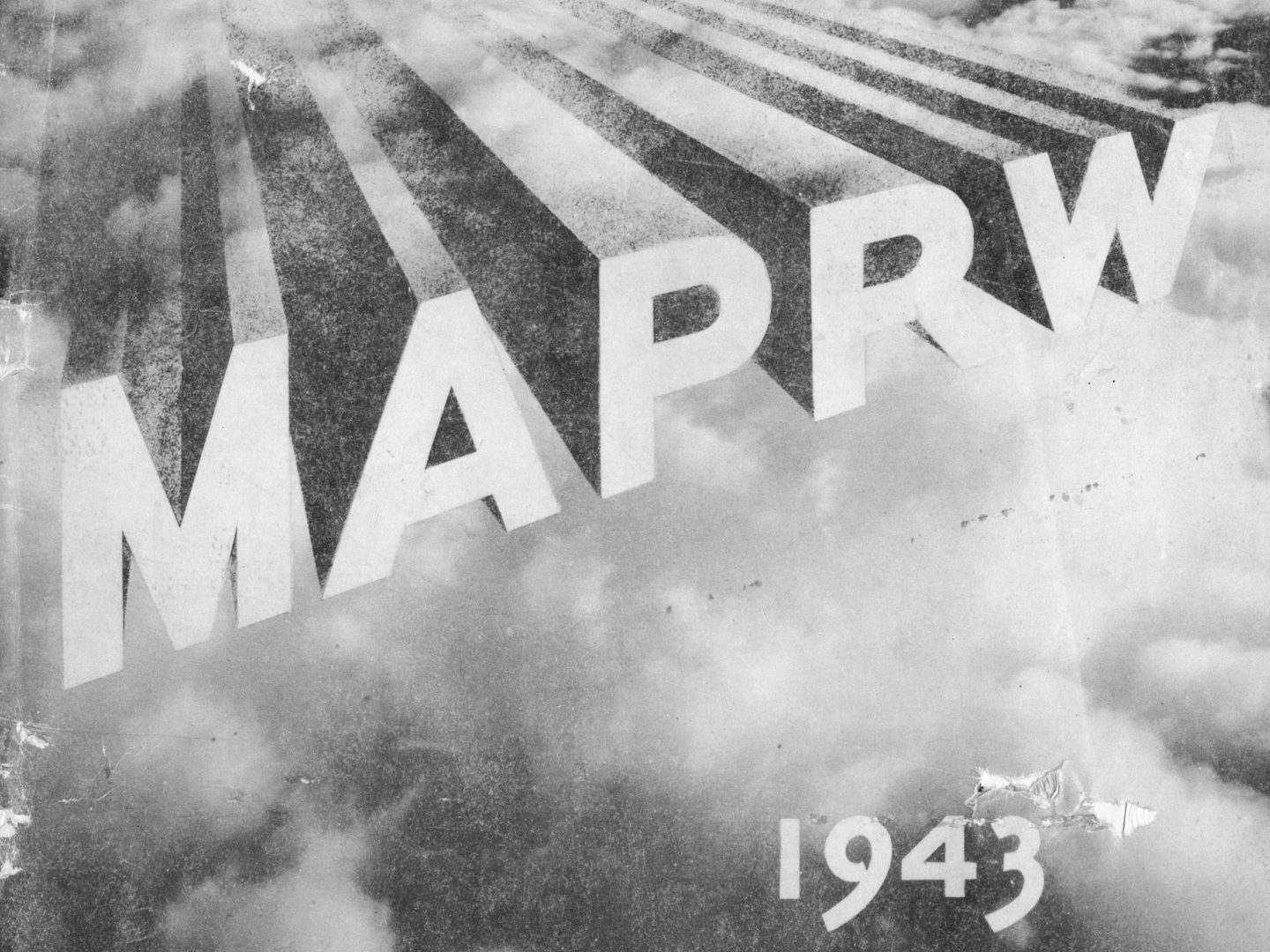 The front cover of a booklet. The letters 'MAPRW' in stylised font seem to emerge from clouds, above a date - 1943.